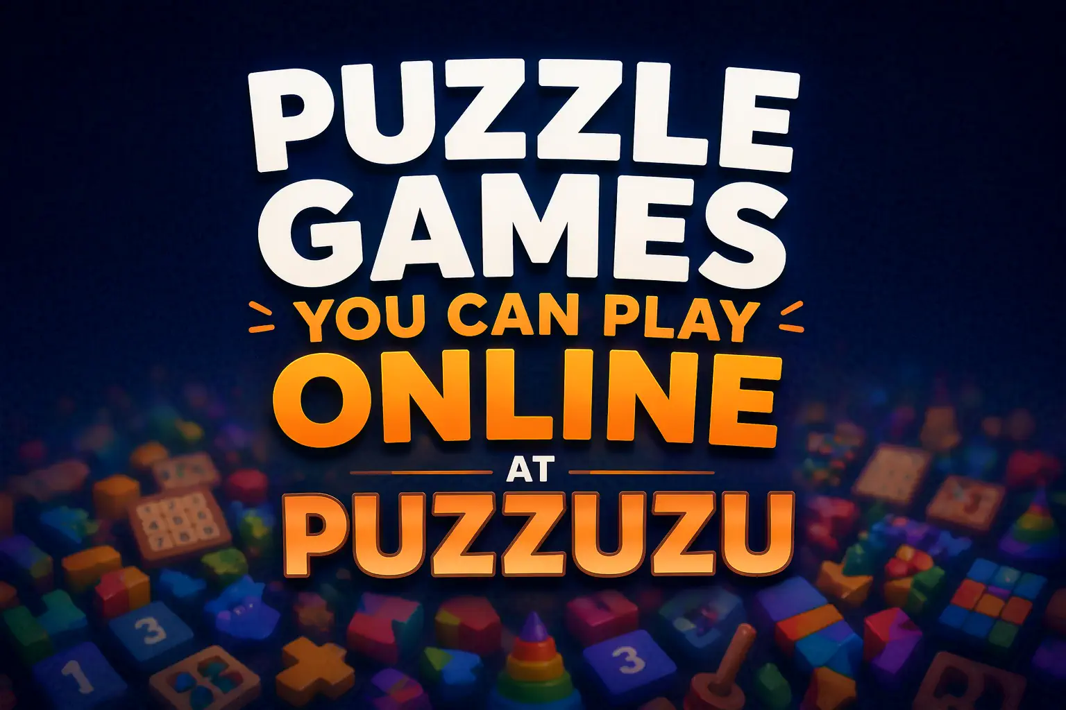 Puzzle Games You Can Play Online at Puzzuzu featured image